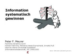 Information systematisch gewinnen Peter F Meurer Fachliche Abnahme