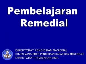 DIREKTORAT PENDIDIKAN NASIONAL DITJEN MANAJEMEN PENDIDIKAN DASAR DAN