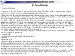 Conociendo Nuestra Salud Dental Dr Ismael Bastida Nuestros