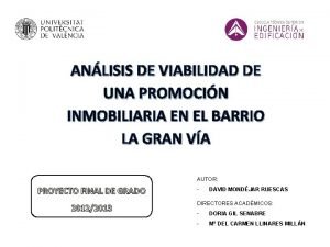 ANLISIS DE VIABILIDAD DE UNA PROMOCIN INMOBILIARIA EN