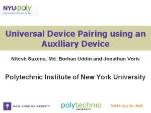 Universal Device Pairing using an Auxiliary Device Nitesh