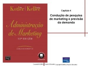 Captulo 4 Conduo de pesquisa de marketing e