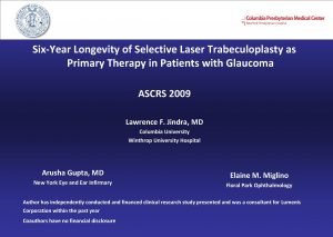 SixYear Longevity of Selective Laser Trabeculoplasty as Primary