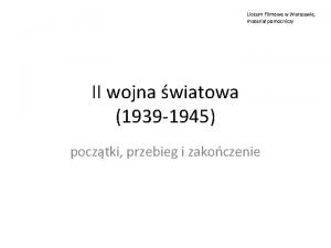 Liceum Filmowe w Warszawie materia pomocniczy II wojna