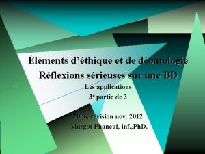 lments dthique et de dontologie Rflexions srieuses sur