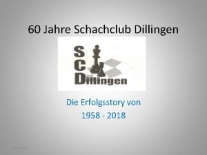 60 Jahre Schachclub Dillingen Die Erfolgsstory von 1958