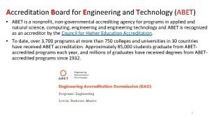 Accreditation Board for Engineering and Technology ABET ABET