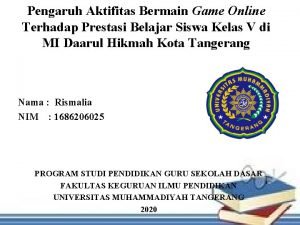 Pengaruh Aktifitas Bermain Game Online Terhadap Prestasi Belajar