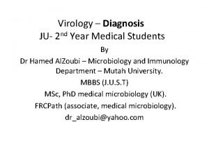 Virology Diagnosis JU 2 nd Year Medical Students