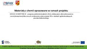 Materiay z chemii opracowane w ramach projektu WIEDZA