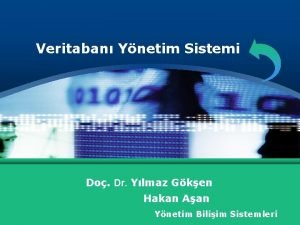 Veritaban Ynetim Sistemi Do Dr Ylmaz Gken Hakan