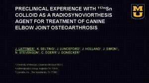 PRECLINICAL EXPERIENCE WITH 117 m Sn COLLOID AS