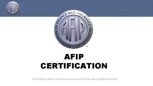 What is afip certification?