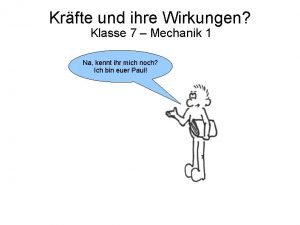 Kräfte und ihre wirkungen