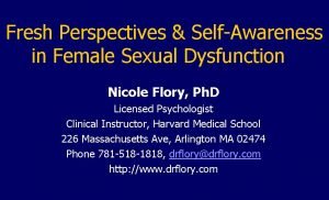 Fresh Perspectives SelfAwareness in Female Sexual Dysfunction Nicole