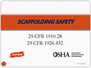SCAFFOLDING SAFETY 29 CFR 1910 28 29 CFR