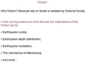 Friction