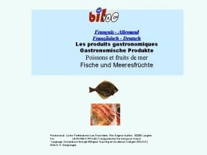 Franais Allemand Franzsisch Deutsch Les produits gastronomiques Gastronomische