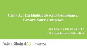 Clery Act Highlights Beyond Compliance Toward Safer Campuses