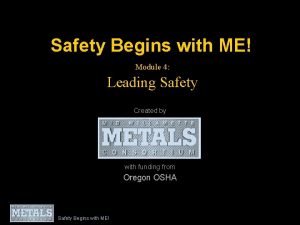 Safety begins with me