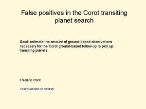 False positives in the Corot transiting planet search