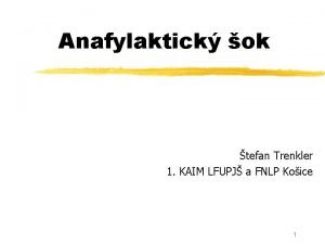 Anafylaktick ok tefan Trenkler 1 KAIM LFUPJ a