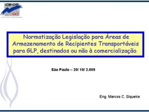 Normatizao Legislao para reas de Armazenamento de Recipientes