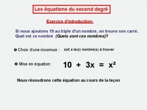 Les quations du second degr Exercice dintroduction Si