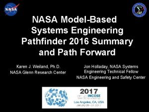 NASA ModelBased Systems Engineering Pathfinder 2016 Summary and