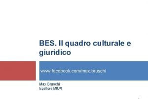 BES Il quadro culturale e giuridico www facebook