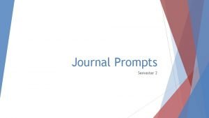 Journal Prompts Semester 2 Journal 1 126 129