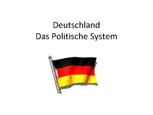 Deutschland Das Politische System 16 Bundeslnder Das sind