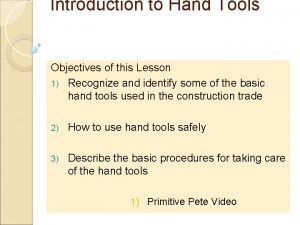 Introduction to hand tools