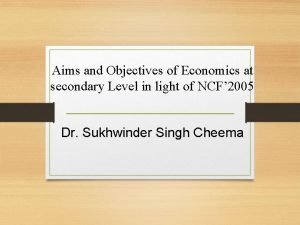Aims and objectives of economics