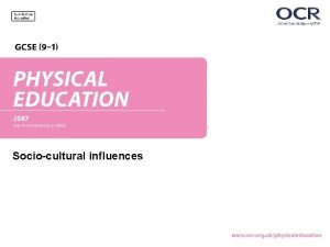 Sociocultural influences 2 1 a Engagement patterns of