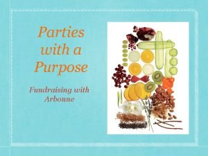 Parties with a Purpose Fundraising with Arbonne Arbonnes