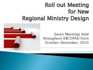 Roll out meeting
