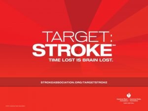 Target Stroke A national quality improvement initiative of