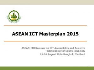 Asean ict masterplan 2015
