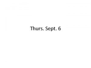 Thurs Sept 6 Rule 11 Signing Pleadings Motions