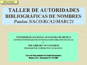 Registro con apoyo de autoridad bibliogrfica TALLER DE