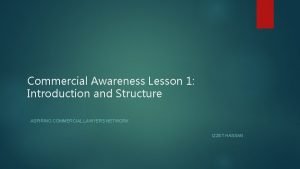Commercial Awareness Lesson 1 Introduction and Structure ASPIRING