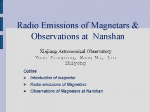 Radio Emissions of Magnetars Observations at Nanshan Xinjiang