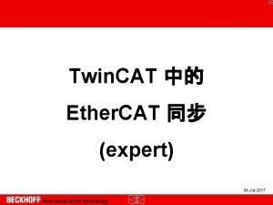 Twin CAT Ether CAT expert 04 Jul2017 SYNC
