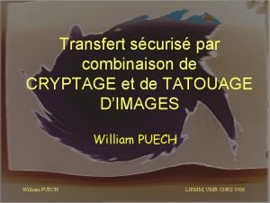 Transfert scuris par combinaison de CRYPTAGE et de