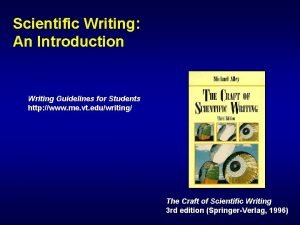 Scientific Writing An Introduction Writing Guidelines for Students