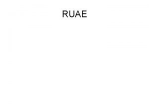 What is ruae