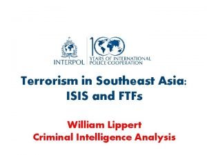 Terrorism in Southeast Asia ISIS and FTFs William
