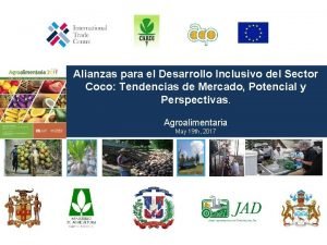 Alianzas para el Desarrollo Inclusivo del Sector Coco