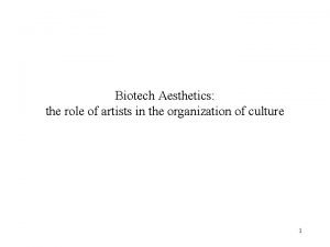 Biotechnology aesthetics